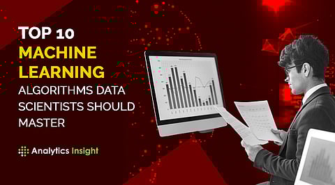Top 10 Machine Learning Algorithms Data Scientists should Master