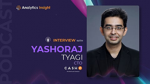 Exploring ‘AI-Driven Financial Inclusion’ with Yashoraj Tyagi, CTO of CASHe