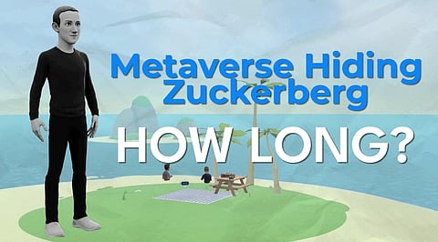 Metaverse is Mark Zuckerberg’s Hide out! But for How Long?