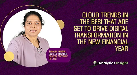 Cloud Trends in the BFSI that are Set to Drive Digital Transformation in the New Financial Year