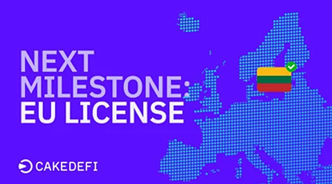 Cake DeFi Secures License to Operate as a Regulated Platform in Europe