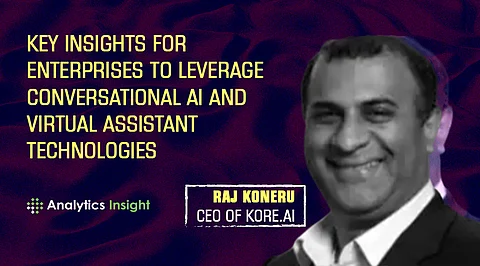 Key Insights for Enterprises to Leverage Conversational AI and Virtual Assistant Technologies