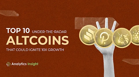 Top 10 Under-the-radar Altcoins that Could Ignite 10x Growth