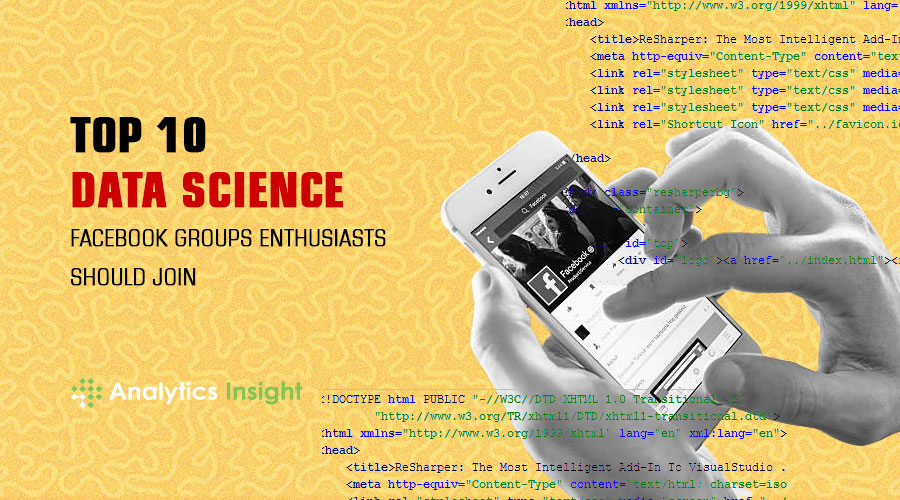 Top 10 Data Science Facebook Groups Enthusiasts should Join