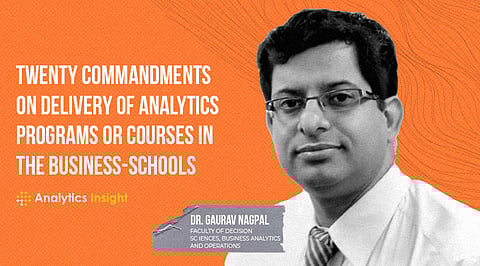 Twenty Commandments on Delivery of Analytics Programs or Courses in the Business-Schools