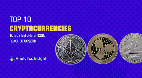 Top 10 Cryptocurrencies to Buy Before Bitcoin Reaches US$25k