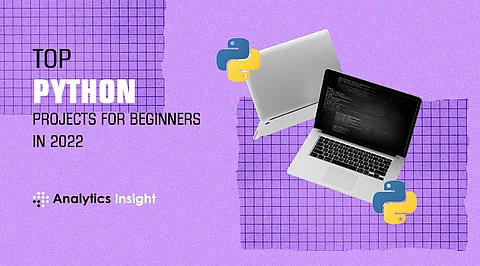Top Python Projects for Beginners in 2022