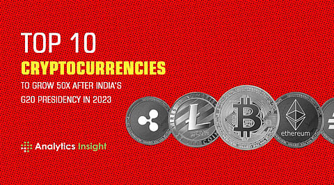 Top 10 Cryptocurrencies to Grow 50x After India’s G20 Presidency in 2023