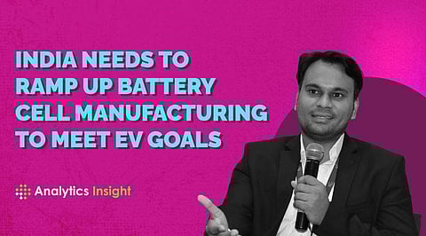 India Needs to Ramp Up Battery Cell Manufacturing to Meet EV Goals