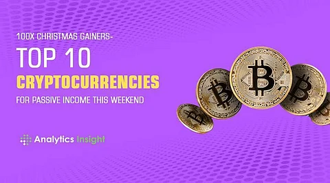 100x Christmas Gainers- Top 10 Cryptocurrencies for Passive Income this Weekend