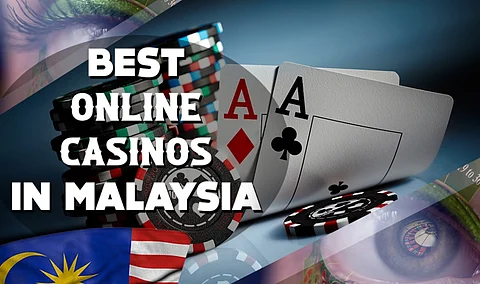 Best Online Casino Sites in Malaysia – Top Casino Games