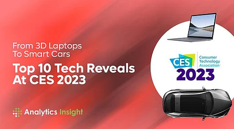 From 3D Laptops to Smart Cars: Top 10 Tech Reveals at CES 2023
