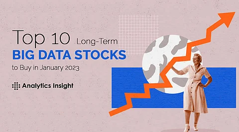 Top 10 Long-Term Big Data Stocks to Buy in January 2023