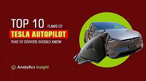 Top Flaws of Tesla Autopilot that EV Drivers Should Know