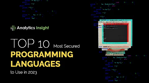 Top 10 Most Secured Programming Languages to Use in 2023