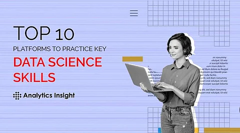 Top 10 Data Analytics Skills and Platforms for 2023