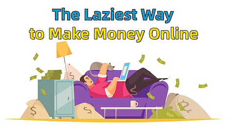 The Laziest Way for Beginners to Make Money Online ($100/day+)