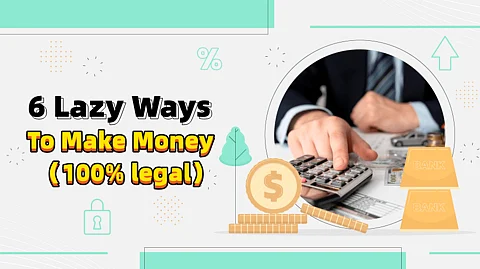 6 Lazy Ways To Make Money Online While You Sleep (Passive Income)