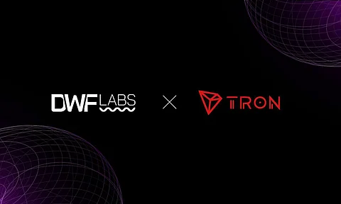 DWF Labs and TRON Reach Strategic Partnership to Strengthen Ecosystem Support