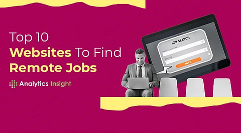 Top 10 Websites to Find Remote Jobs