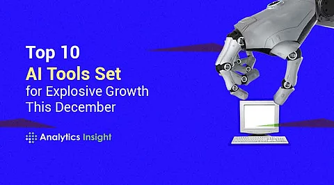 Top 10 AI Tools Set for Explosive Growth This December