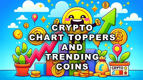 Today’s Crypto Chart Toppers: Biggest Crypto Gainers and New Crypto Coins That Are Trending