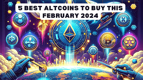 5 Best Altcoins to Buy This February 2024: Discover The Latest Crypto Listings and Top Coins