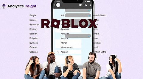 Roblox’s AI Translates Chat in 16 Languages Instantly