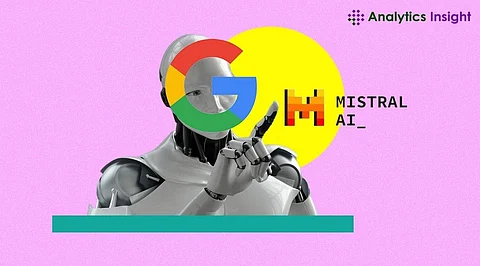 Google and Mistral AI Model Development Strategies