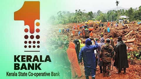 வயநாடு நிலச்சரிவு... மக்களின் கடன்களை தள்ளுபடி செய்த வங்கி!