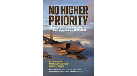 BOOK REVIEW | No Higher Priority: A Blueprint for Immediate Action on Australia's Defence, 2025-2028