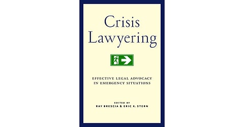 BOOK REVIEW | Crisis Lawyering – Effective Legal Advocacy in Emergency Situations