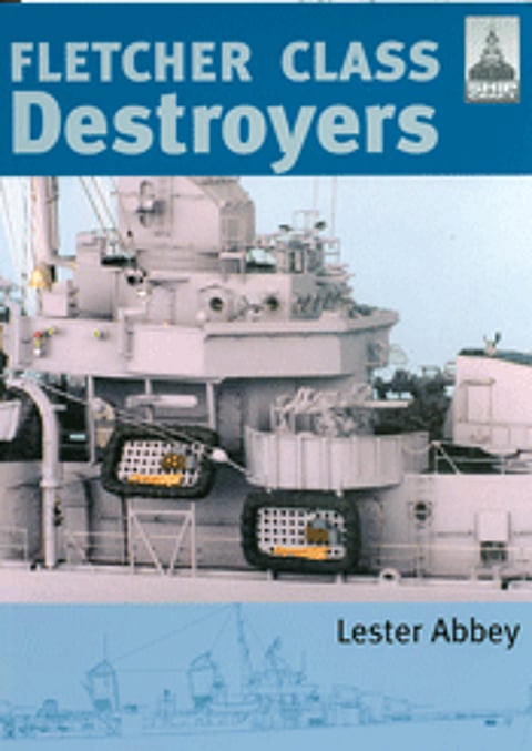 Fletcher Class Destroyers