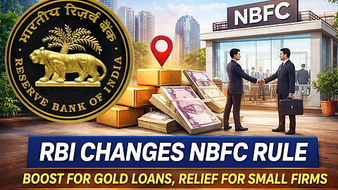 Gold Loan - RBI NBFC Rules Change