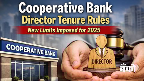 Cooperative Bank Director Tenure Rules