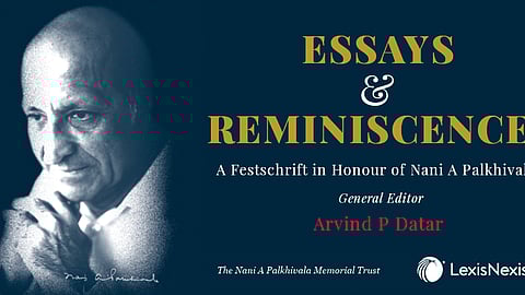 A Festschrift in Honour of Nani Palkhivala