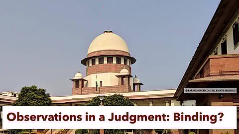 Observations made by the Supreme Court in a judgment