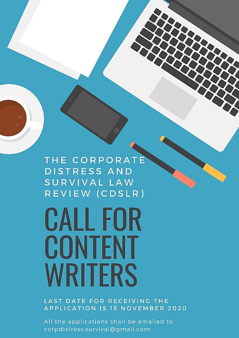 Content Writers required: The Corporate Distress and Survival Law Review (CDSLR)