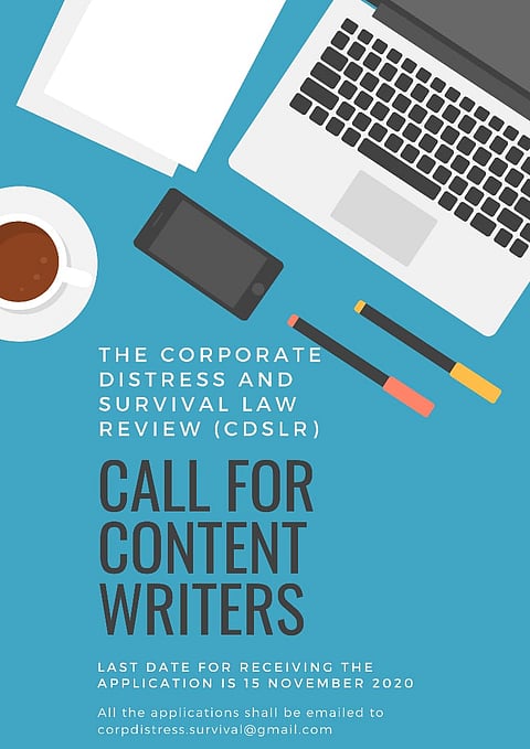 Content Writers required: The Corporate Distress and Survival Law Review (CDSLR) 