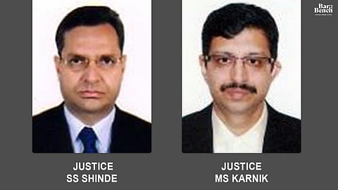Justice SS Shinde, Justice MS Karnik, Bombay High Court