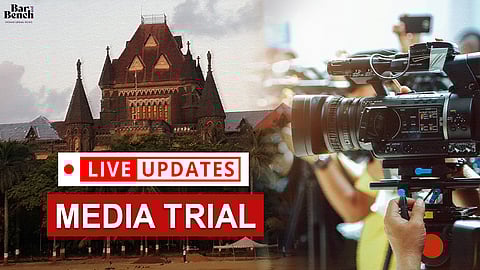 Media Trial, Bombay HC live
