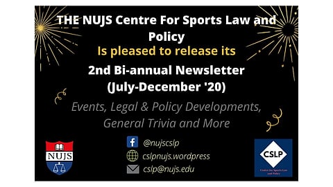 Read: NUJS Centre for Sports Law and Policy's 2nd Bi-Annual Newsletter