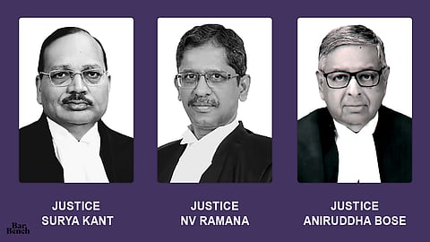 Justices NV Ramana, Surya Kant and Aniruddha Bose