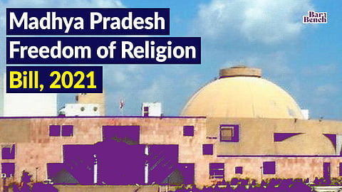 Madhya Pradesh Freedom of Religion Bill, 2021