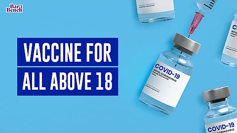 Vaccine for all above 18
