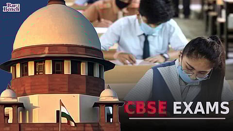 Supreme Court, CBSE Exams