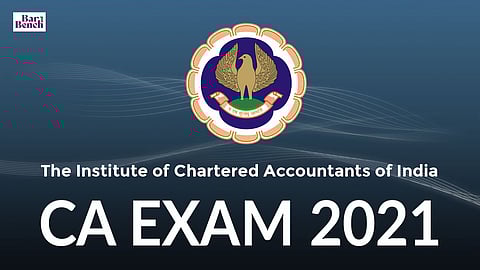 CA Exam 2021 ICAI