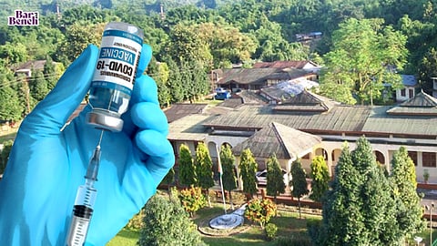 Gauhati High Court- Itanagar Bench, Covid Vaccine