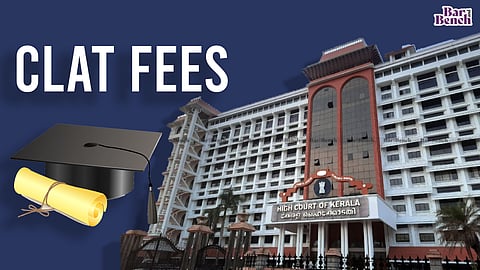 Kerala High Court, CLAT Fees text