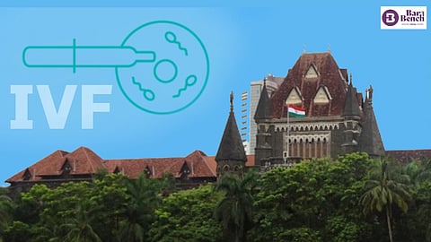 IVF, Bombay High Court